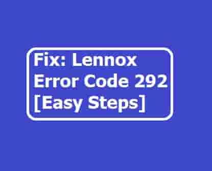 Lennox error code 292. Things To Know About Lennox error code 292. 